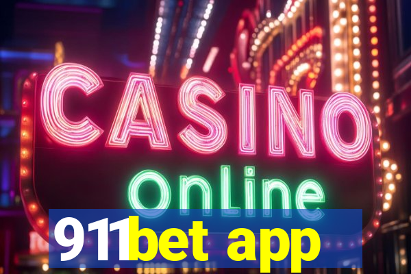 911bet app